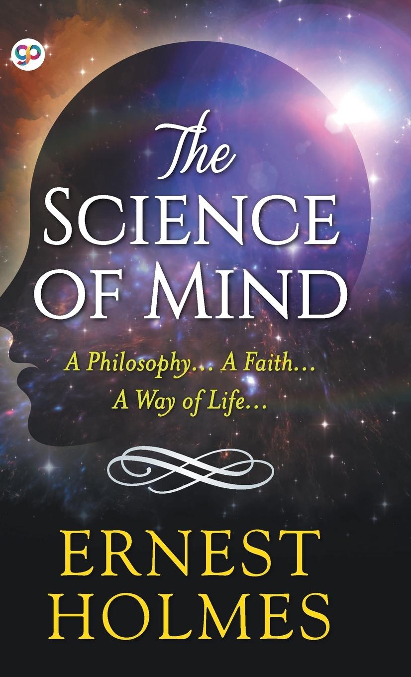 Vorderes Coverbild The Science of Mind (Hardcover Library Edition)