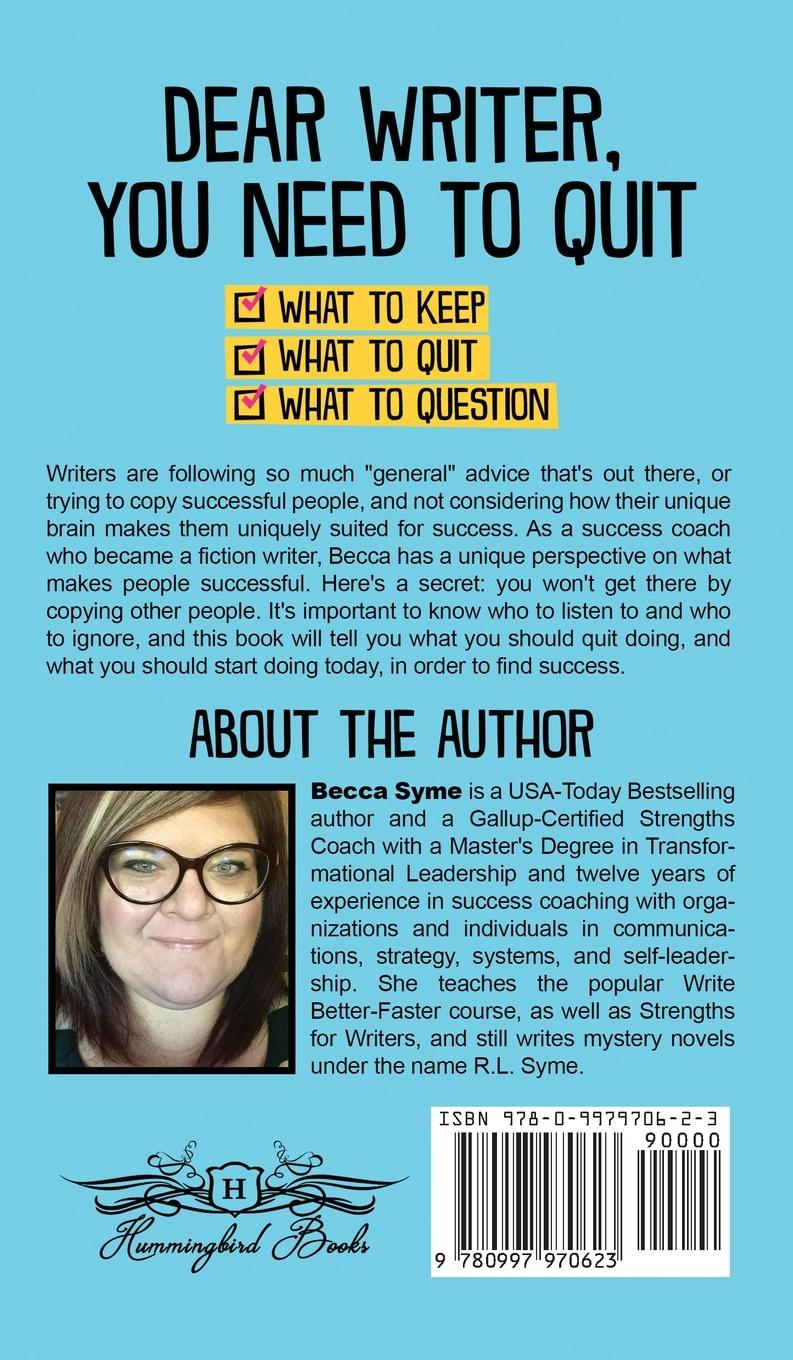 Rückseitencover Dear Writer, You Need to Quit