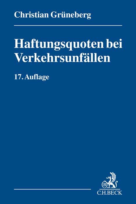 Vorderes Coverbild Haftungsquoten bei Verkehrsunfällen