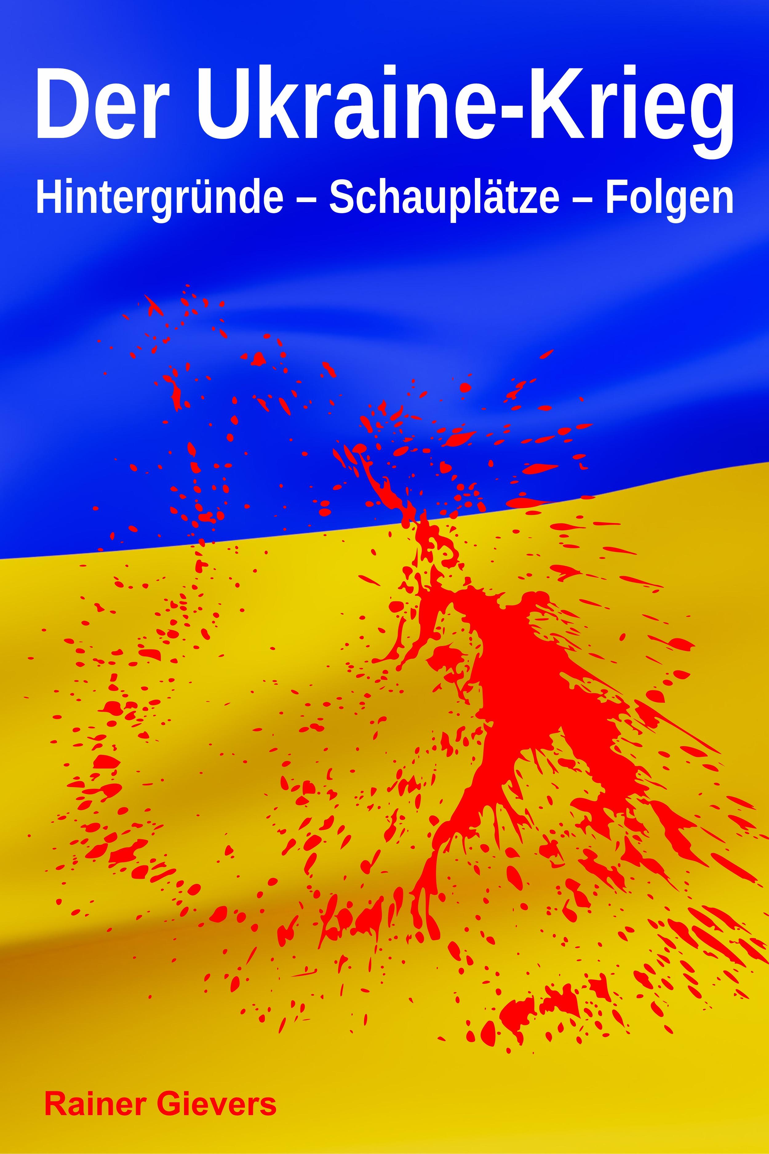 Vorderes Coverbild Der Ukraine-Krieg