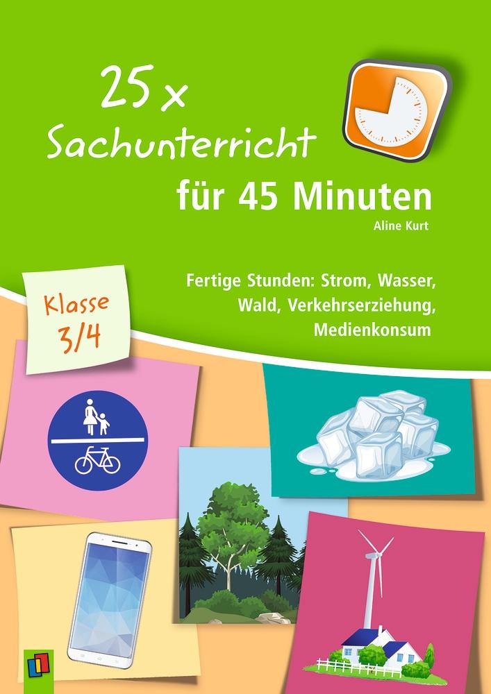 Vorderes Coverbild 25 x Sachunterricht für 45 Minuten ? Klasse 3/4