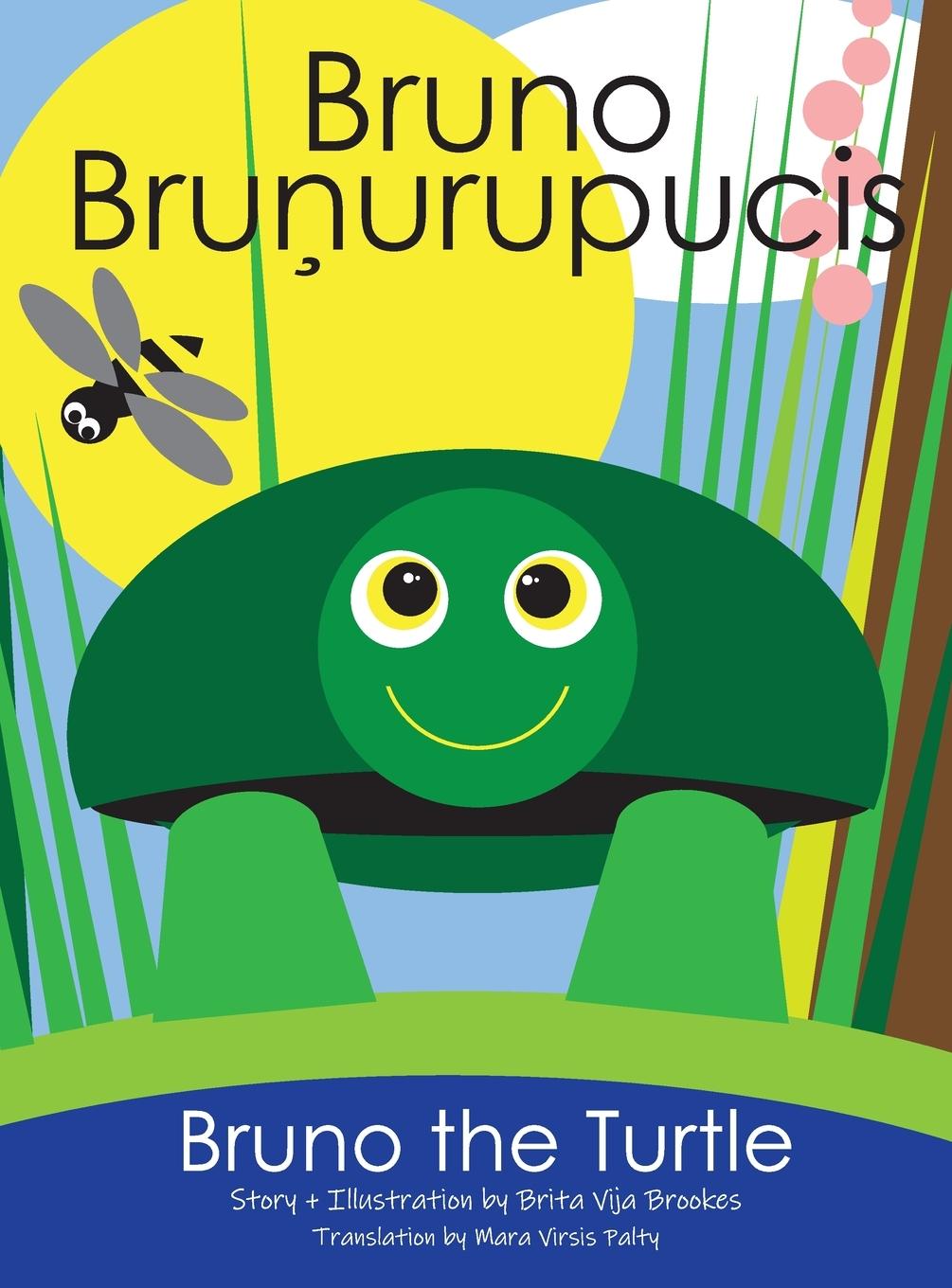 Vorderes Coverbild Bruno The Turtle / Bruno Brunurupucis