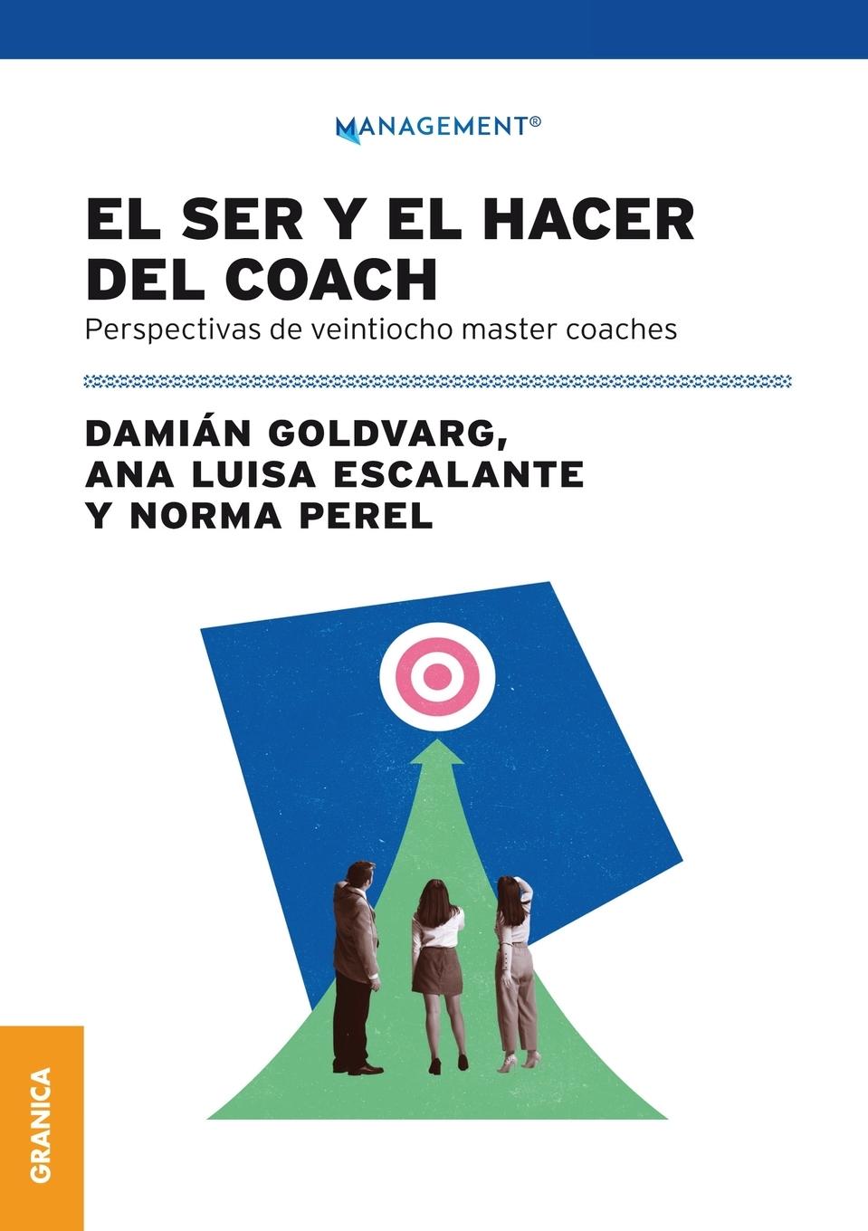 Vorderes Coverbild Ser Y El Hacer Del Coach, El