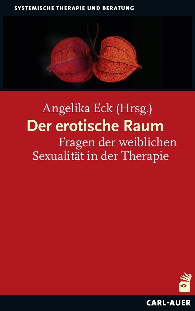 Vorderes Coverbild Der erotische Raum
