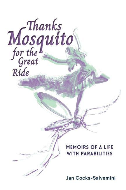 Vorderes Coverbild Thanks Mosquito for the Great Ride