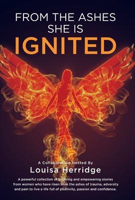 Vorderes Coverbild From the Ashes, She is Ignited