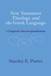 Vorderes Coverbild New Testament Theology and the Greek Language