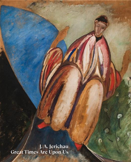 Vorderes Coverbild J.A. Jerichau: Great Times Are Upon Us