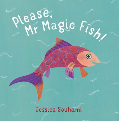 Vorderes Coverbild Please, MR Magic Fish!