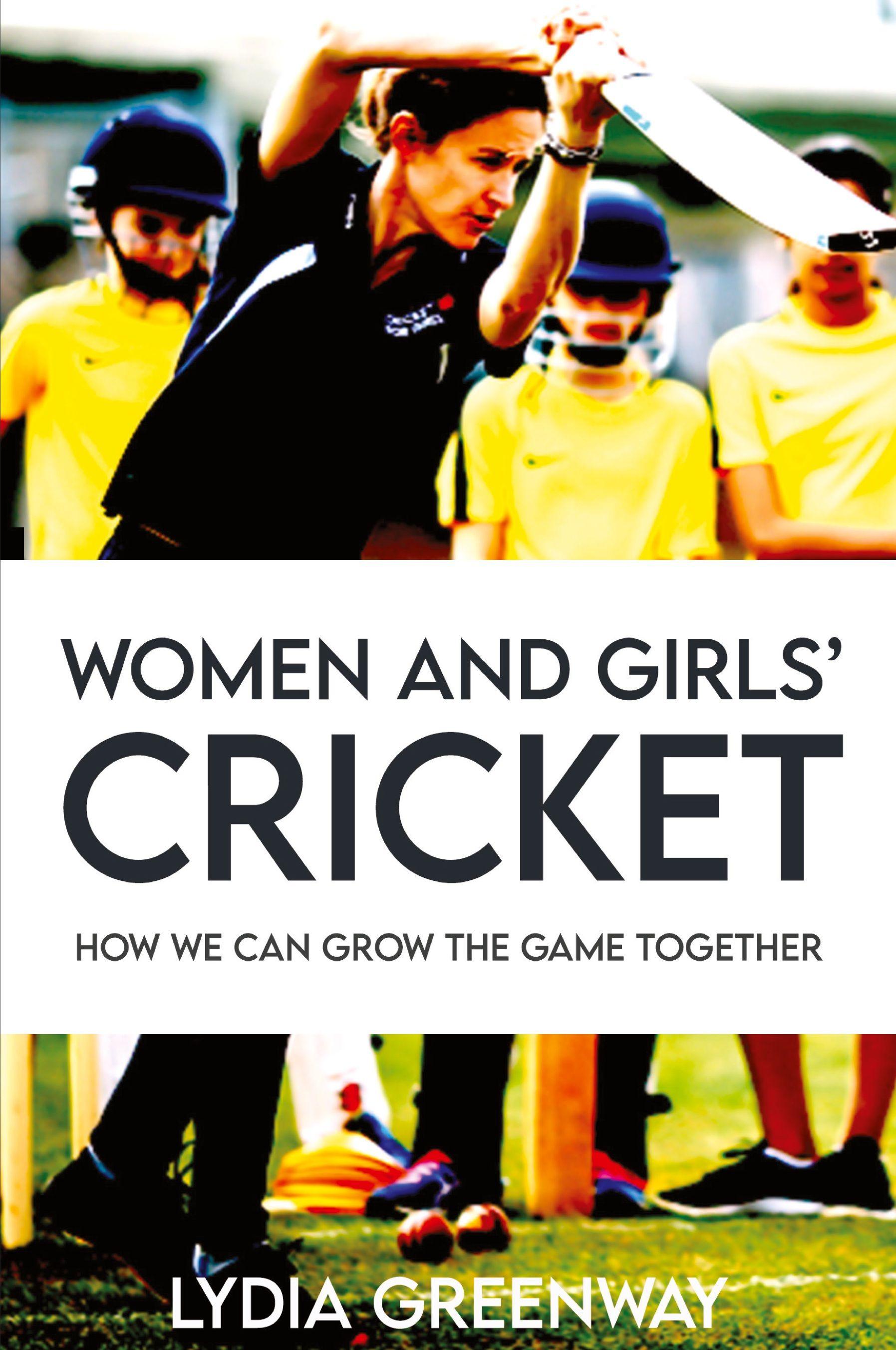 Vorderes Coverbild Women and Girls' Cricket