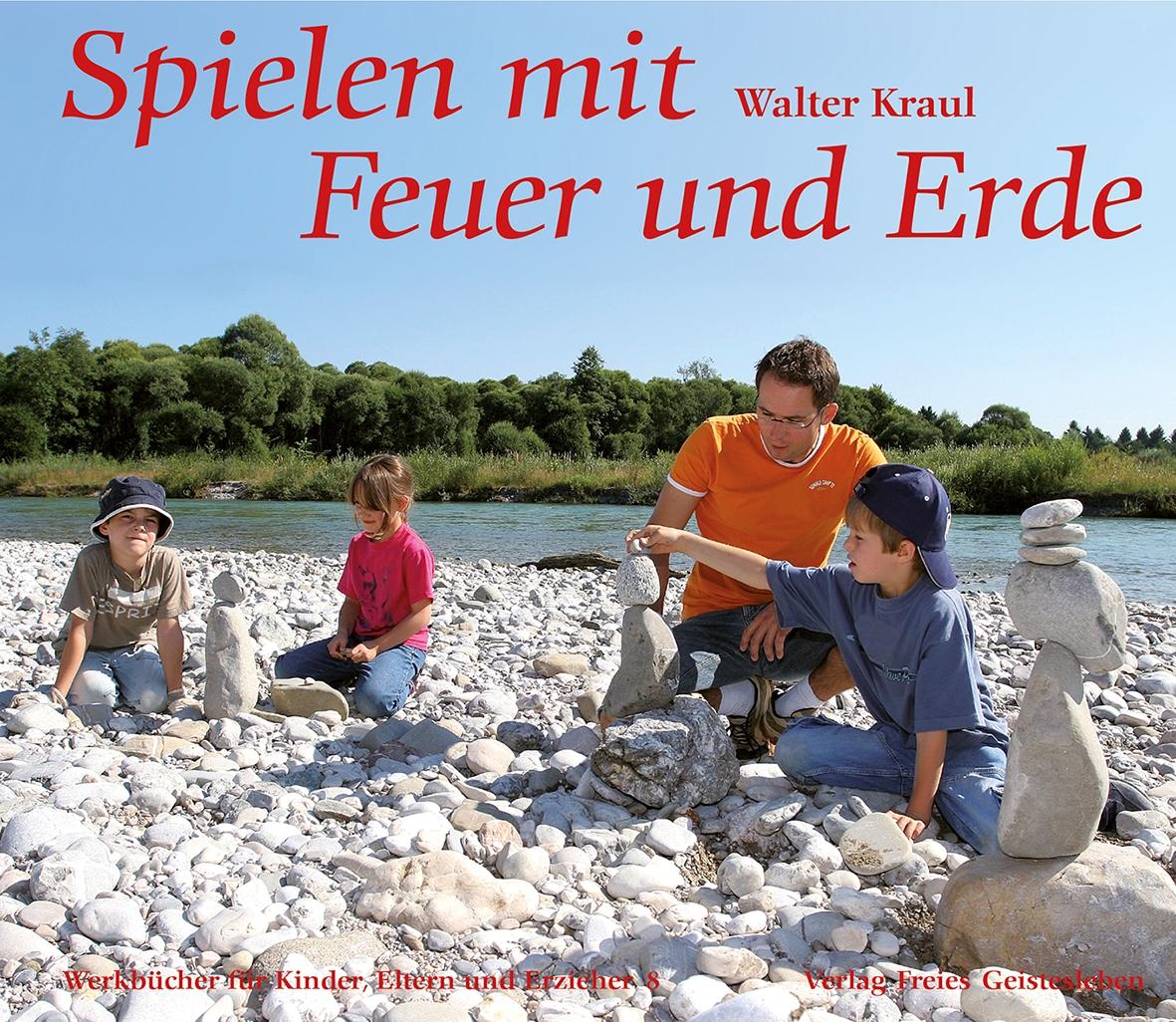 Vorderes Coverbild Spielen mit Feuer und Erde