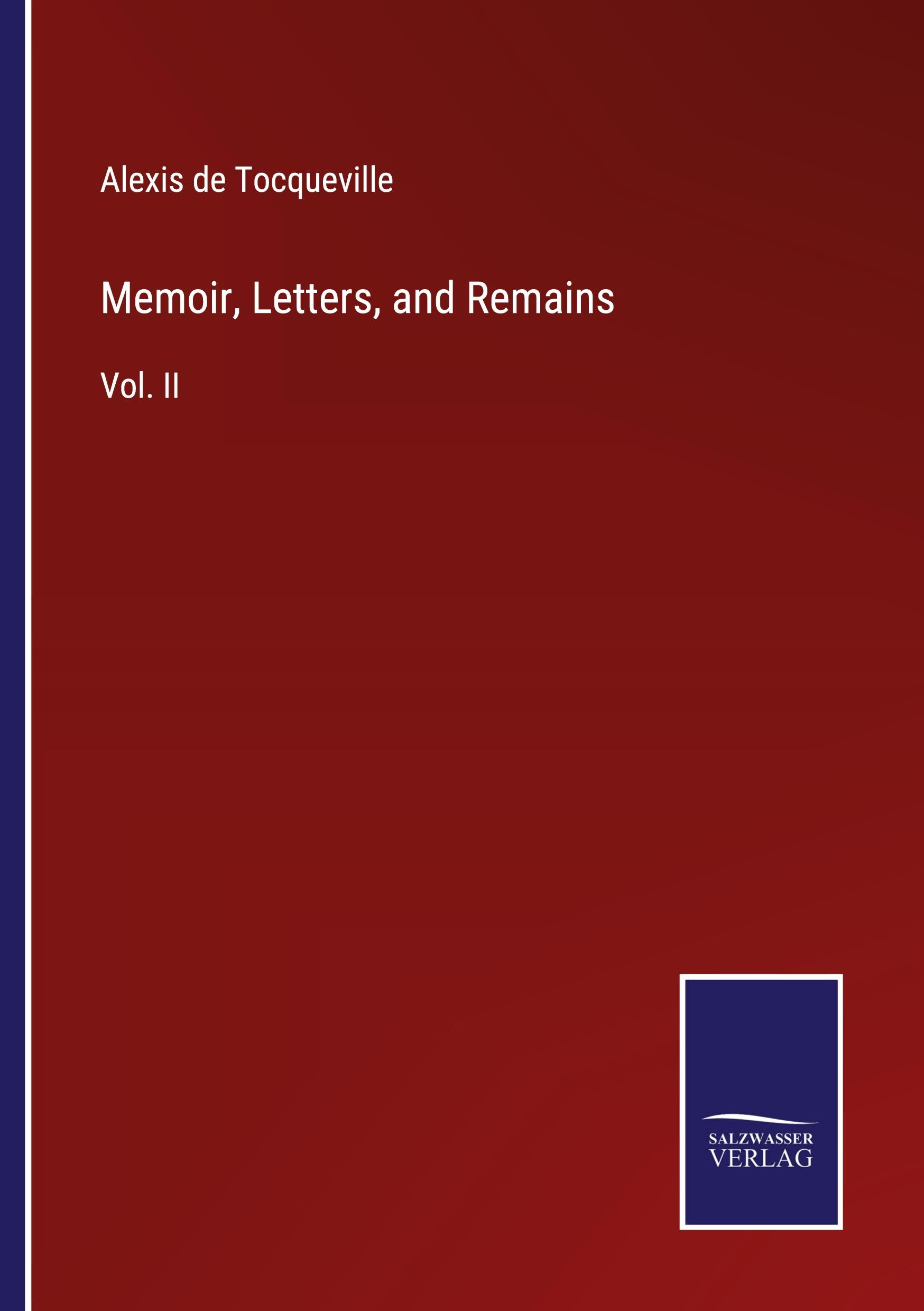 Vorderes Coverbild Memoir, Letters, and Remains