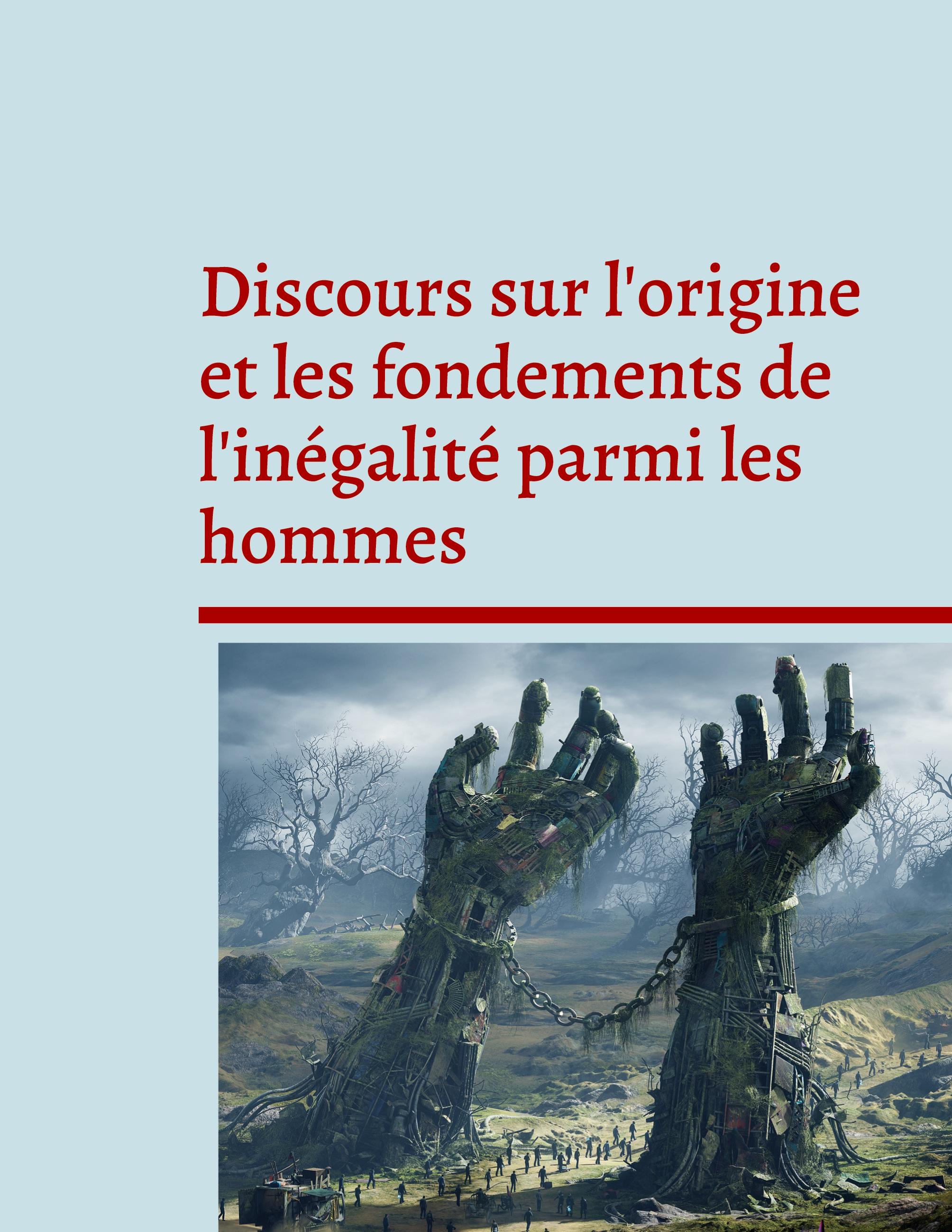 Vorderes Coverbild Discours sur l'origine et les fondements de l'inégalité parmi les hommes