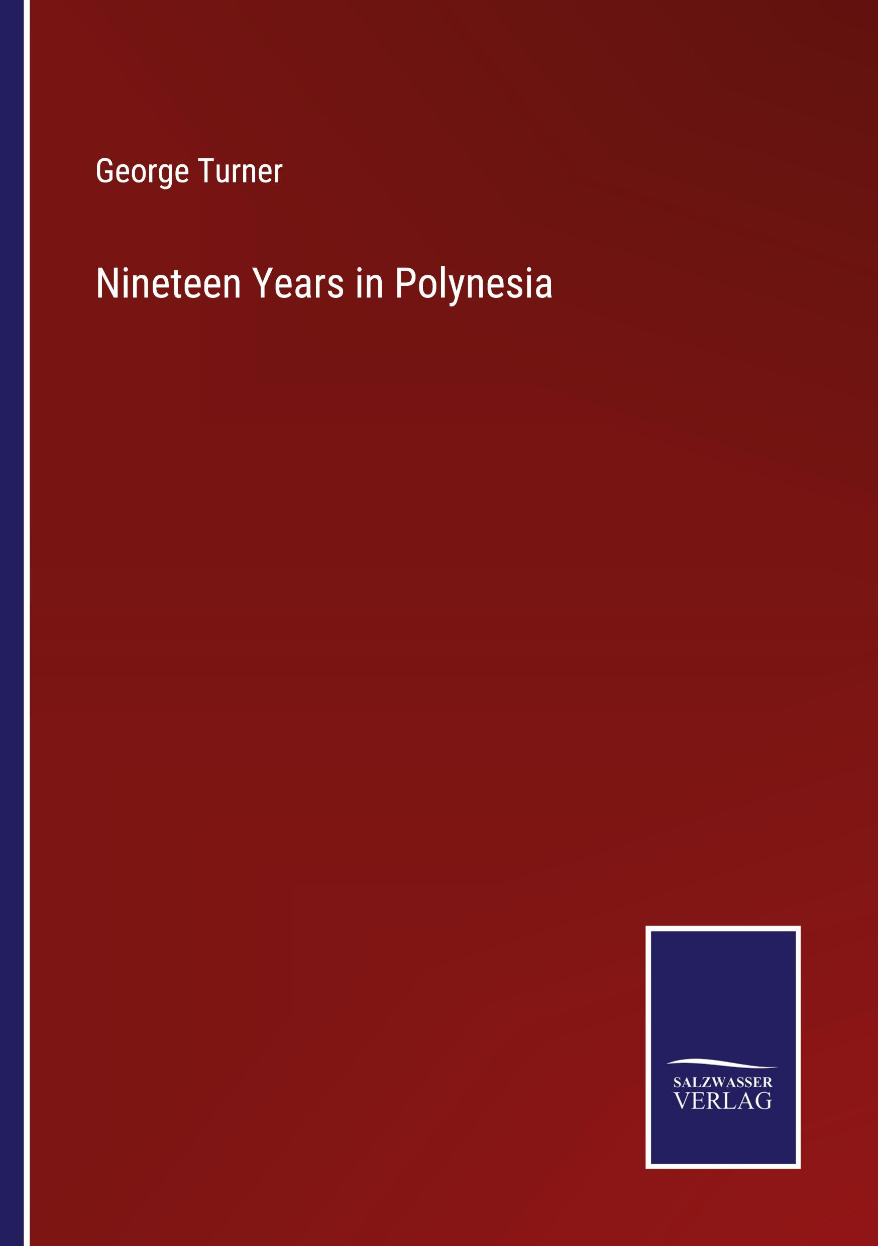 Vorderes Coverbild Nineteen Years in Polynesia