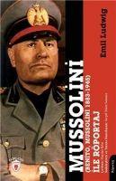 Vorderes Coverbild Mussolini Benito, Mussolini 1883-1945 Ile Röportaj