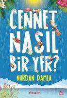 Vorderes Coverbild Cennet Nasil Bir Yer