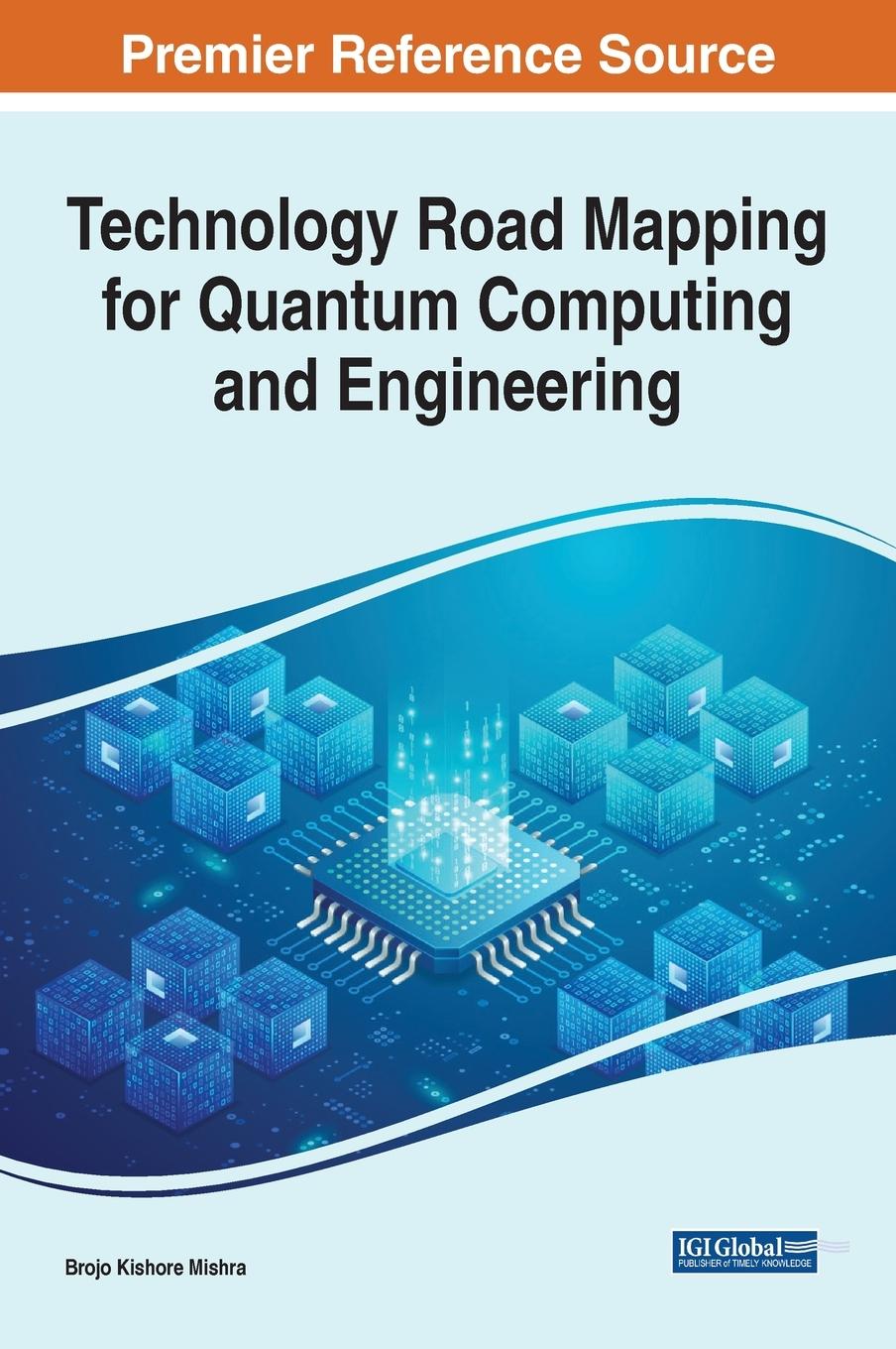 Vorderes Coverbild Technology Road Mapping for Quantum Computing and Engineering