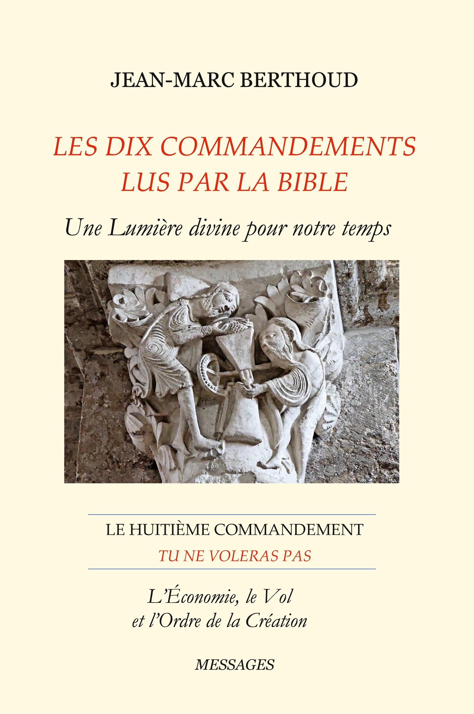 Vorderes Coverbild LES DIX COMMANDEMENTS LUS PAR LA BIBLE - 8e Cdt Tu ne voleras pas