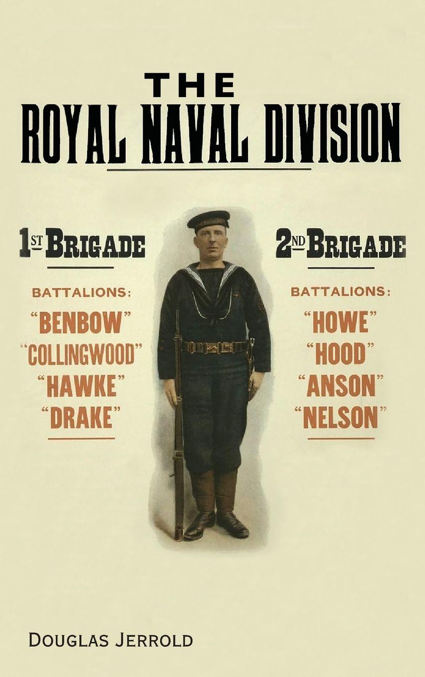 Vorderes Coverbild THE ROYAL NAVAL DIVISION