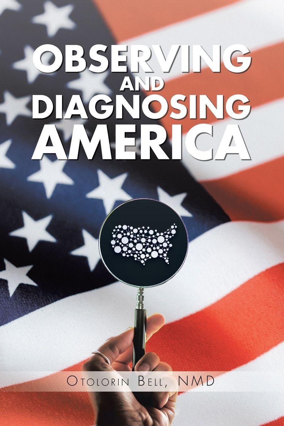 Vorderes Coverbild Observing and Diagnosing America