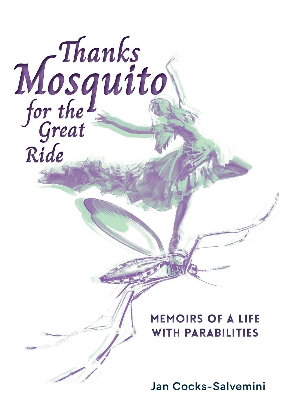 Vorderes Coverbild Thanks Mosquito for the Great Ride