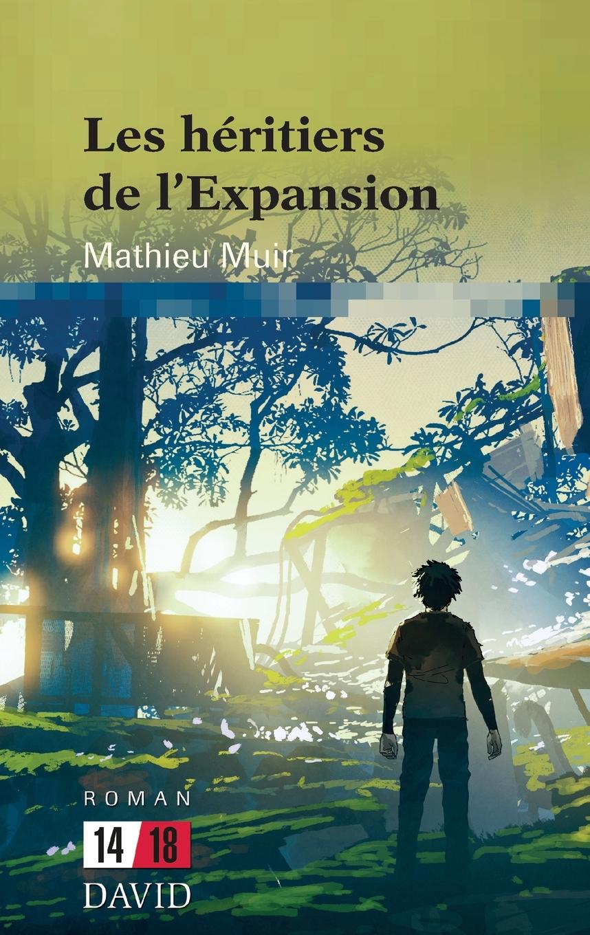 Vorderes Coverbild Les héritiers de l'Expansion