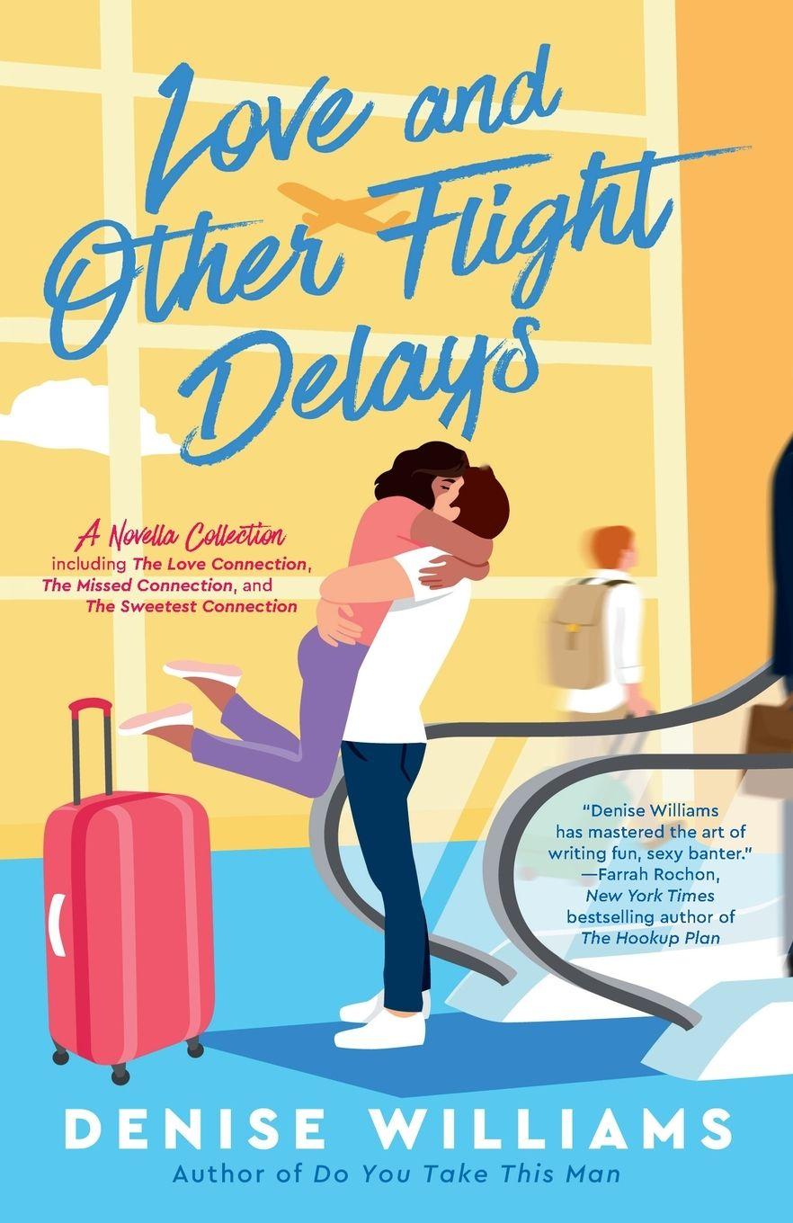 Vorderes Coverbild Love and Other Flight Delays