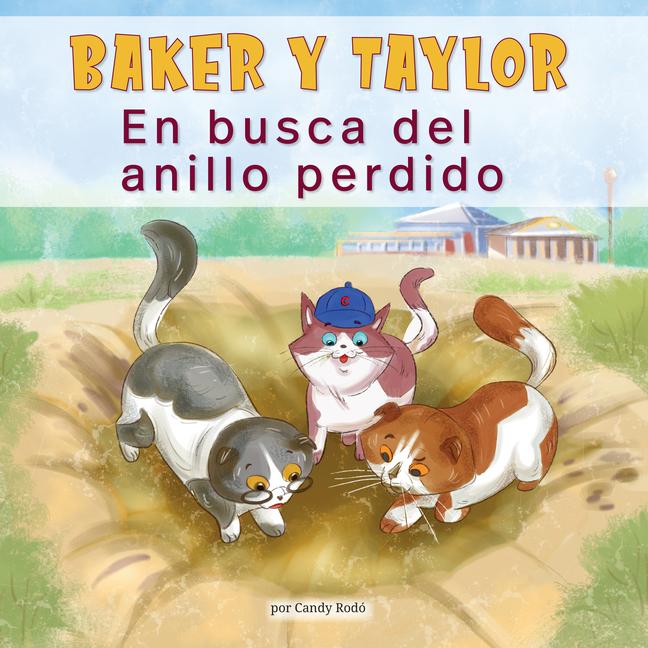 Vorderes Coverbild Baker Y Taylor: En Busca del Anillo Perdido (Baker and Taylor: The Hunt for the Missing Ring)