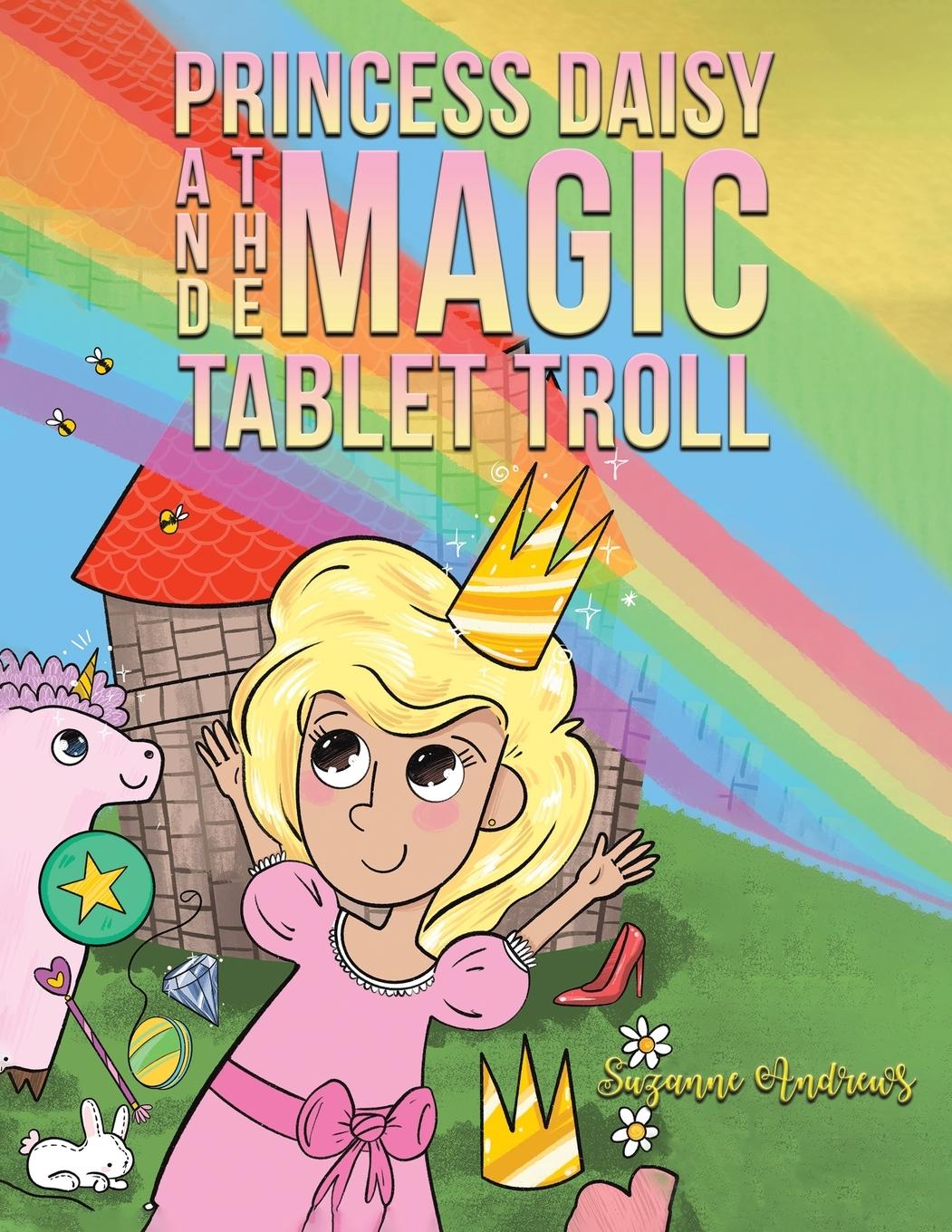 Vorderes Coverbild Princess Daisy and the Magic Tablet Troll