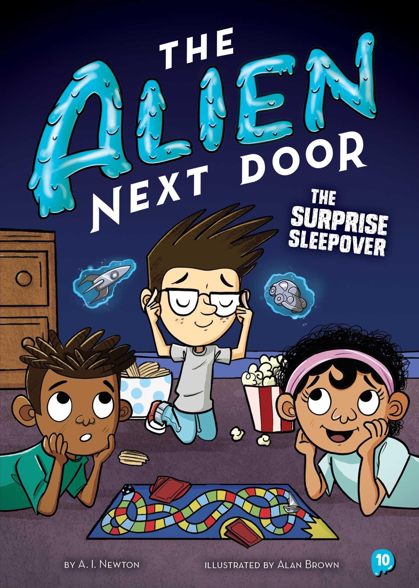 Vorderes Coverbild The Alien Next Door 10: The Surprise Sleepover