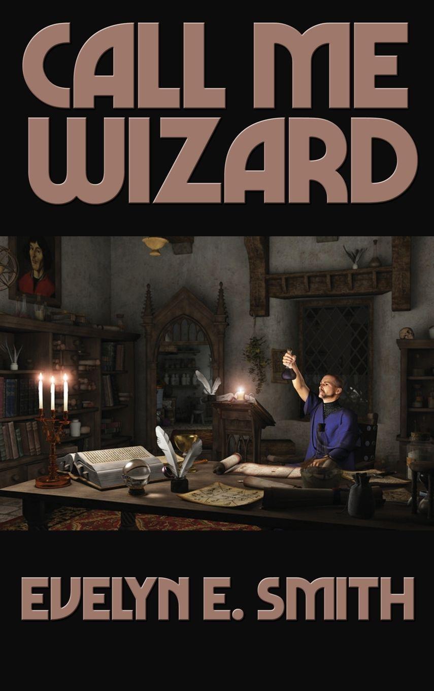 Vorderes Coverbild Call Me Wizard
