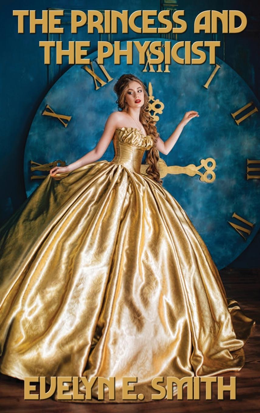 Vorderes Coverbild The Princess and the Physicist