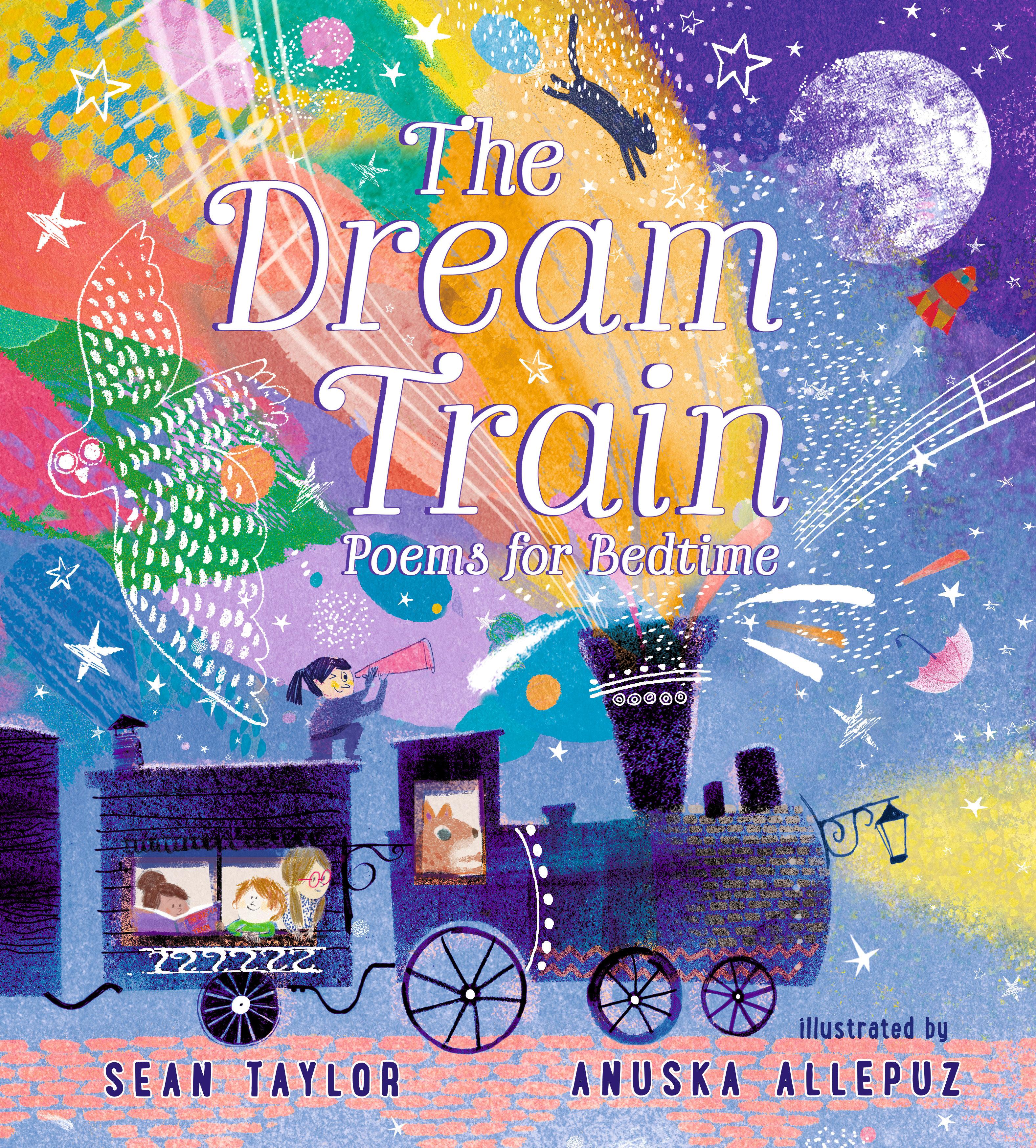 Vorderes Coverbild The Dream Train: Poems for Bedtime