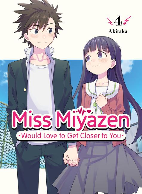 Vorderes Coverbild Miss Miyazen Would Love to Get Closer to You 4