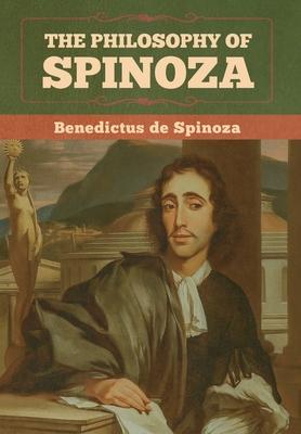Vorderes Coverbild The Philosophy of Spinoza