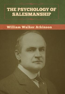 Vorderes Coverbild The Psychology of Salesmanship