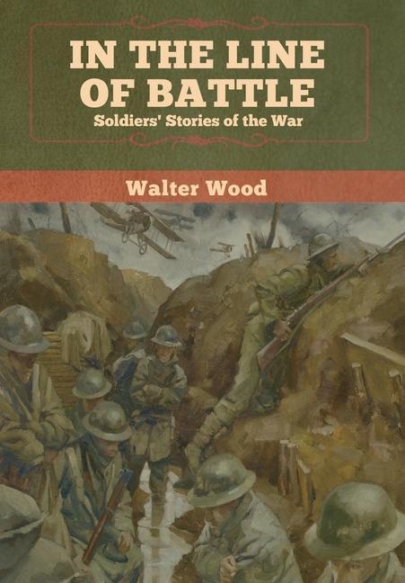 Vorderes Coverbild In the Line of Battle