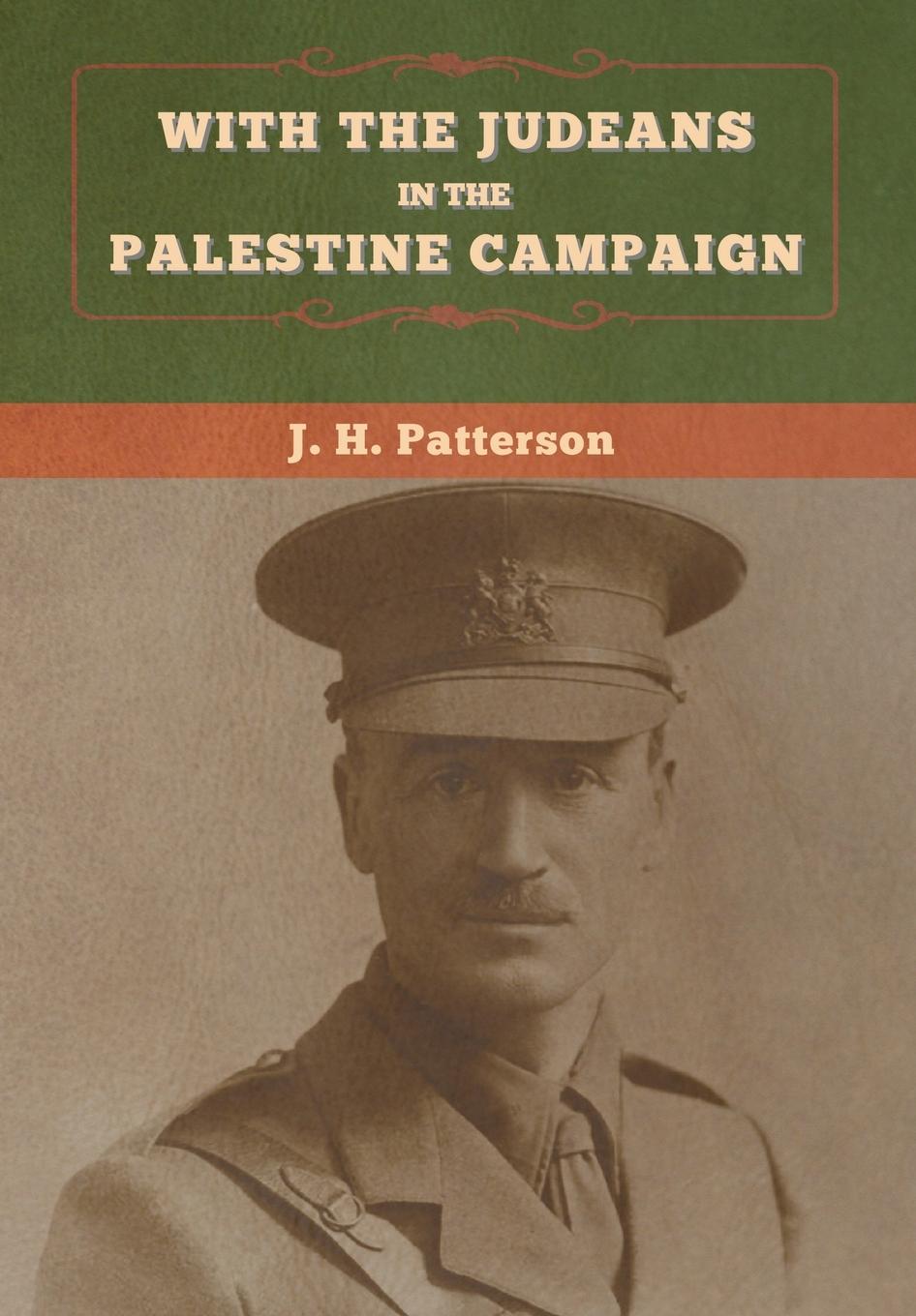 Vorderes Coverbild With the Judeans in the Palestine Campaign