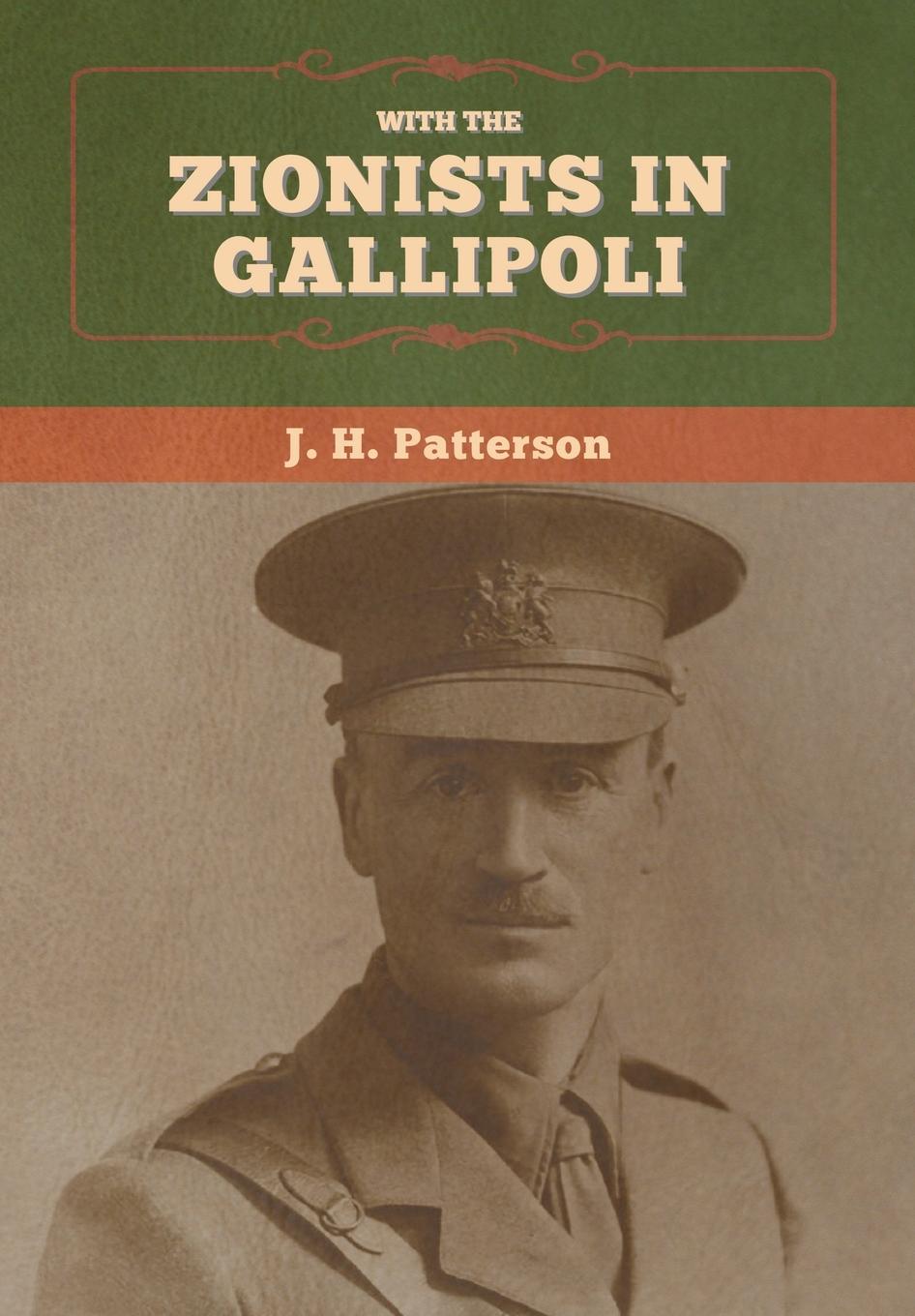 Vorderes Coverbild With the Zionists in Gallipoli