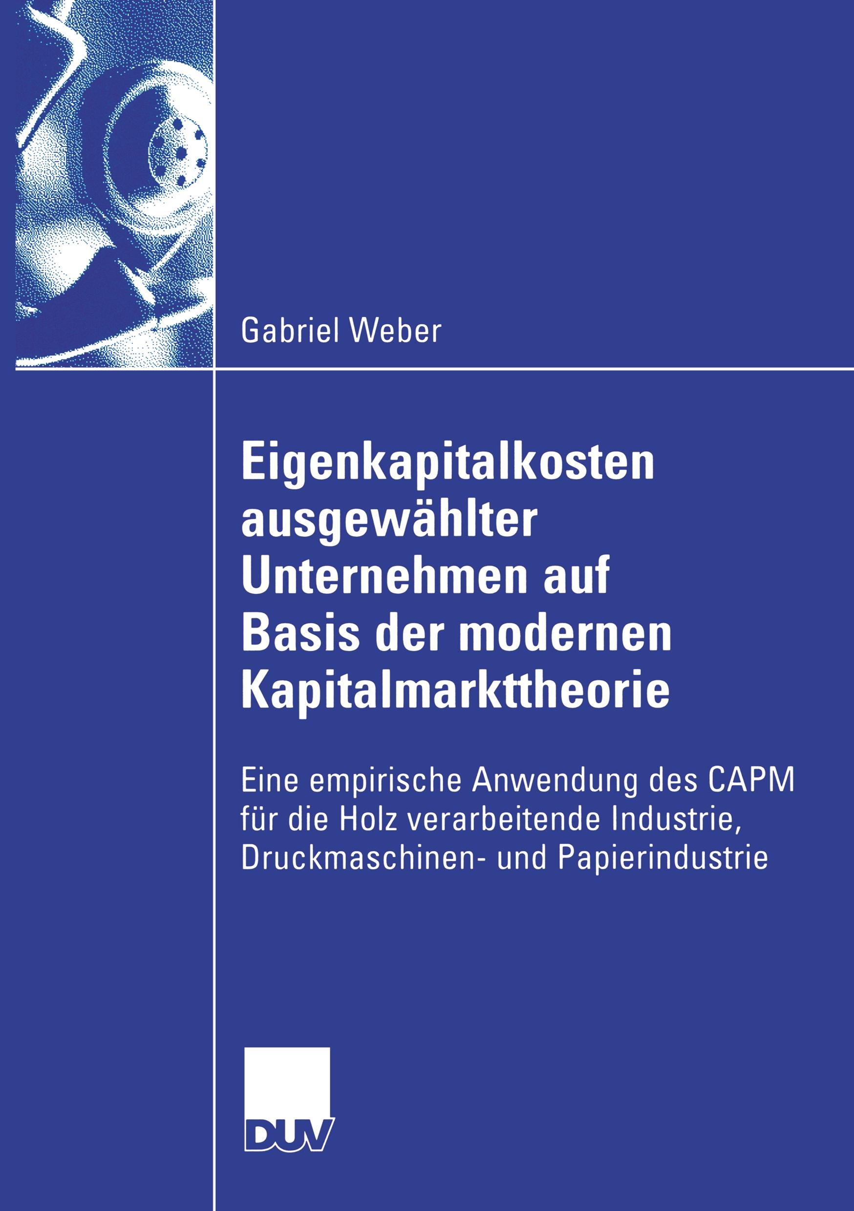 Vorderes Coverbild Eigenkapitalkosten ausgewählter Unternehmen auf Basis der modernen Kapitalmarkttheorie