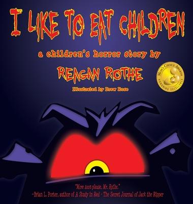 Vorderes Coverbild I Like to Eat Children