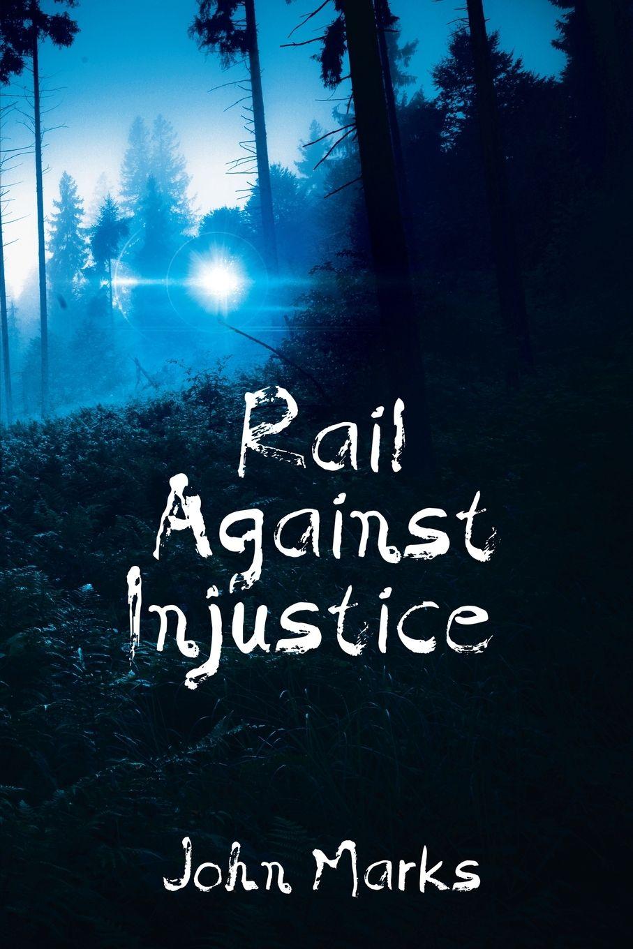 Vorderes Coverbild Rail Against Injustice