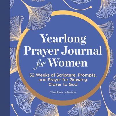 Vorderes Coverbild A Yearlong Prayer Journal for Women