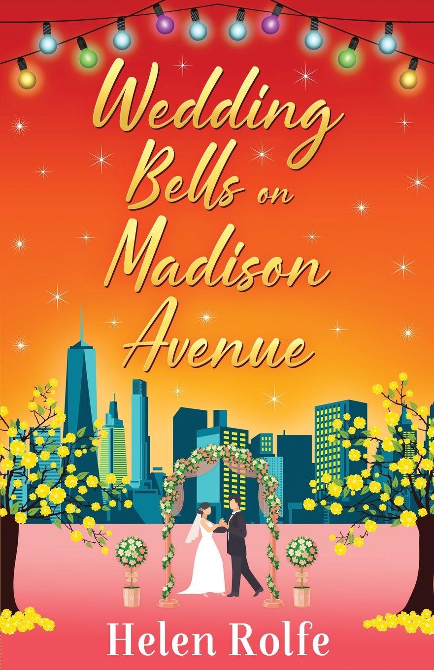 Vorderes Coverbild Wedding Bells on Madison Avenue