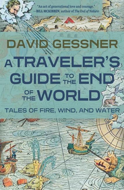 Vorderes Coverbild A Traveler's Guide to the End of the World