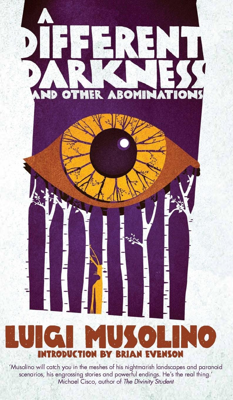Vorderes Coverbild A Different Darkness and Other Abominations