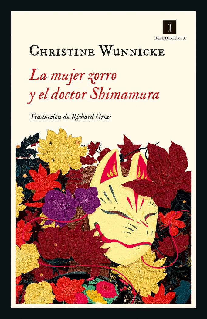 Vorderes Coverbild Mujer Zorro Y El Doctor Shimamura, La
