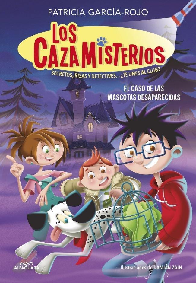 Vorderes Coverbild El Caso de Las Mascotas Desaparecidas / The Case of the Missing Pets