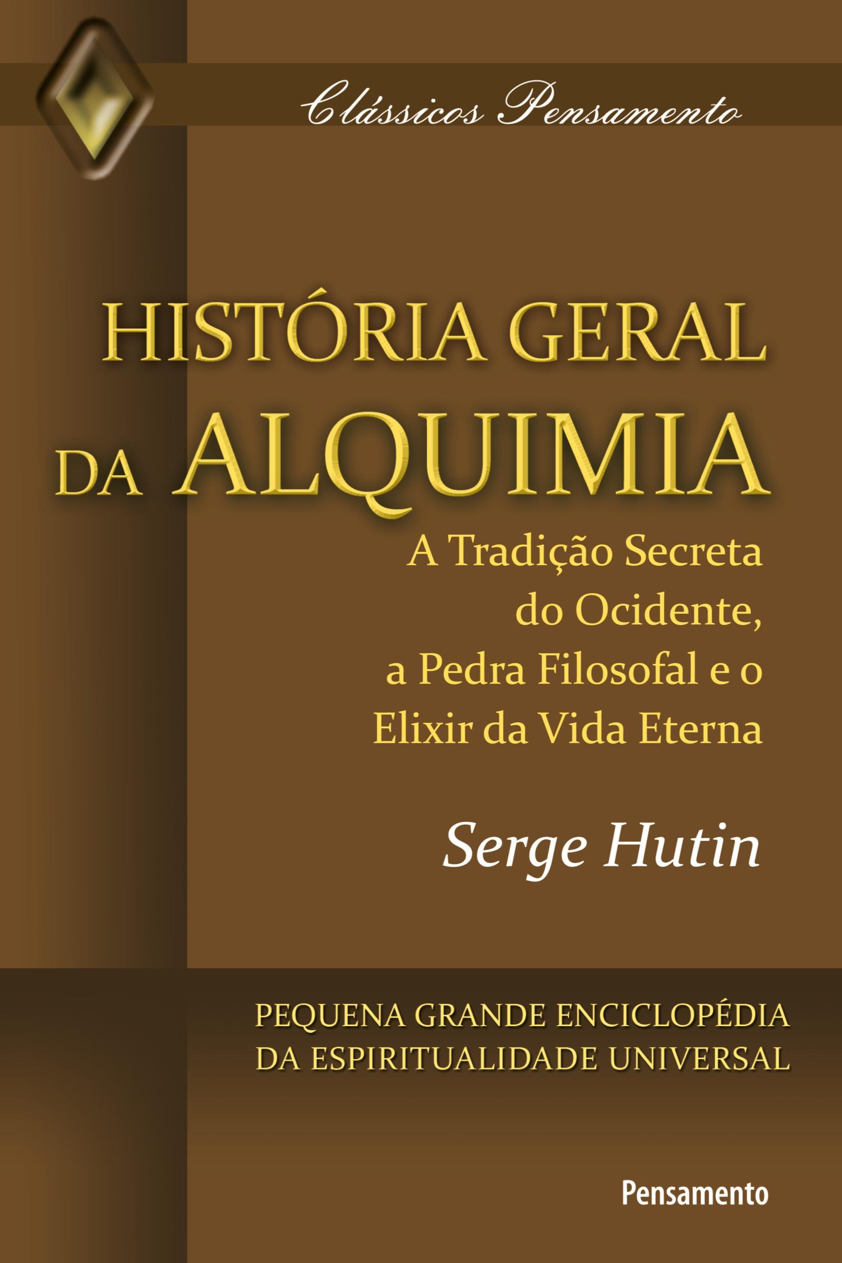 Vorderes Coverbild HistÓria Geral da Alquimia