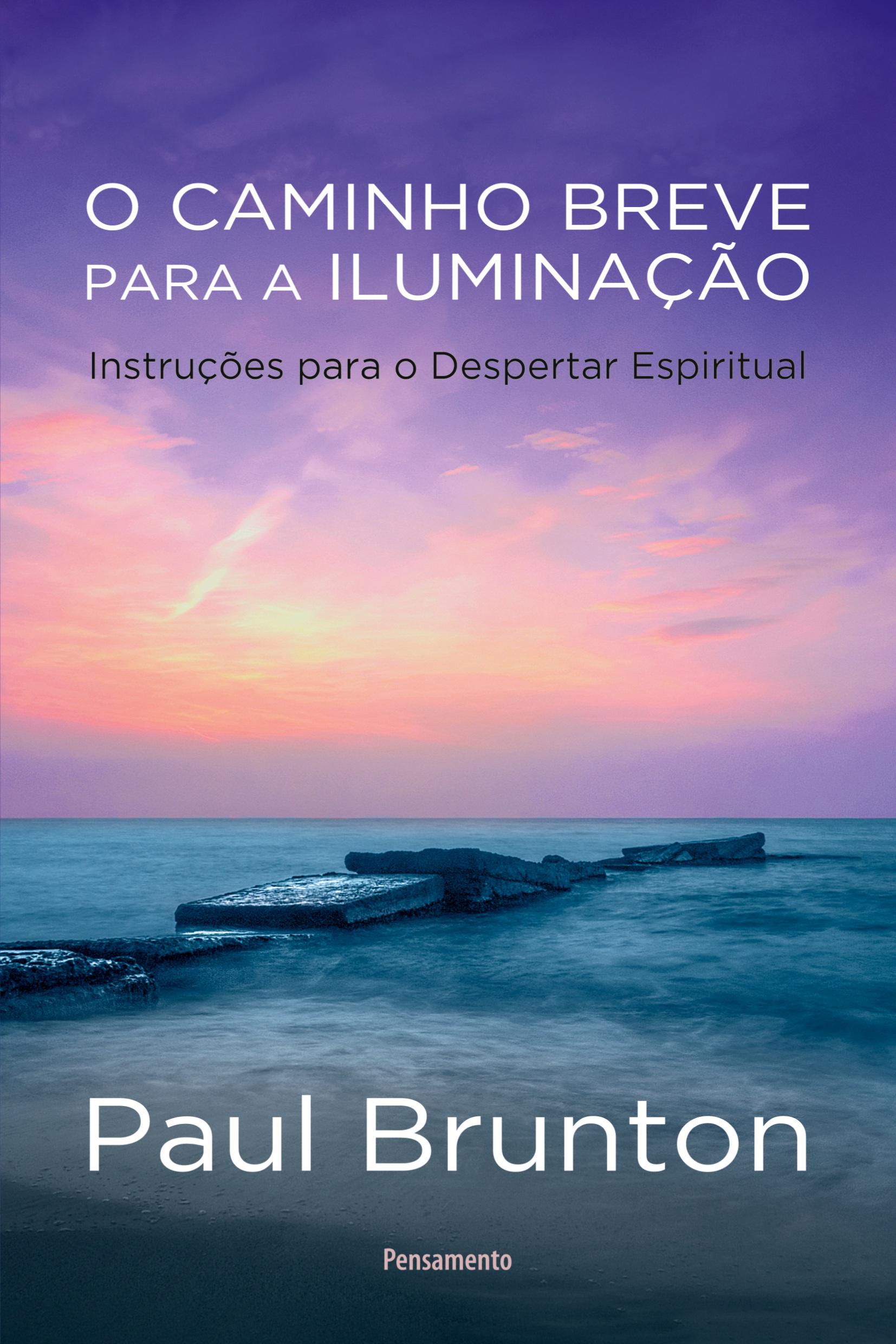 Vorderes Coverbild O Caminho Breve para a Iluminação